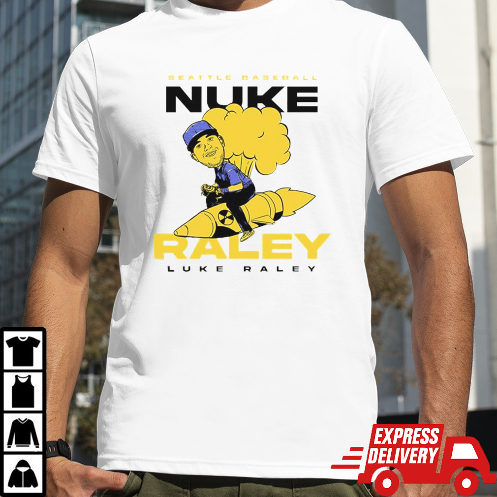 Luke Nuke Raley Seattle Mlbpa T-shirt