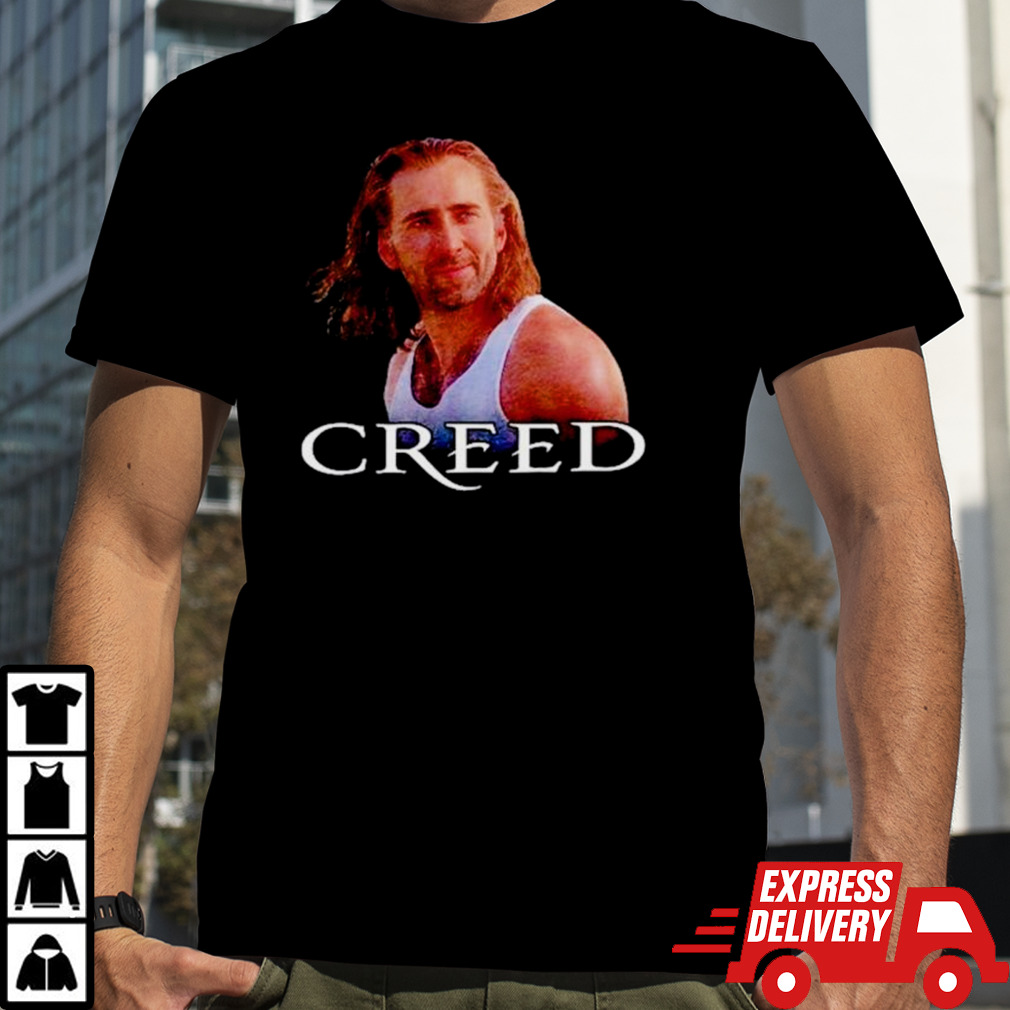 Nicolas Cage Creed meme shirt