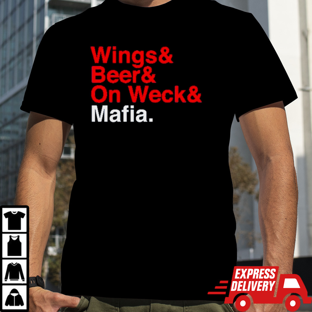 Wings Beer On Weck Mafia shirt