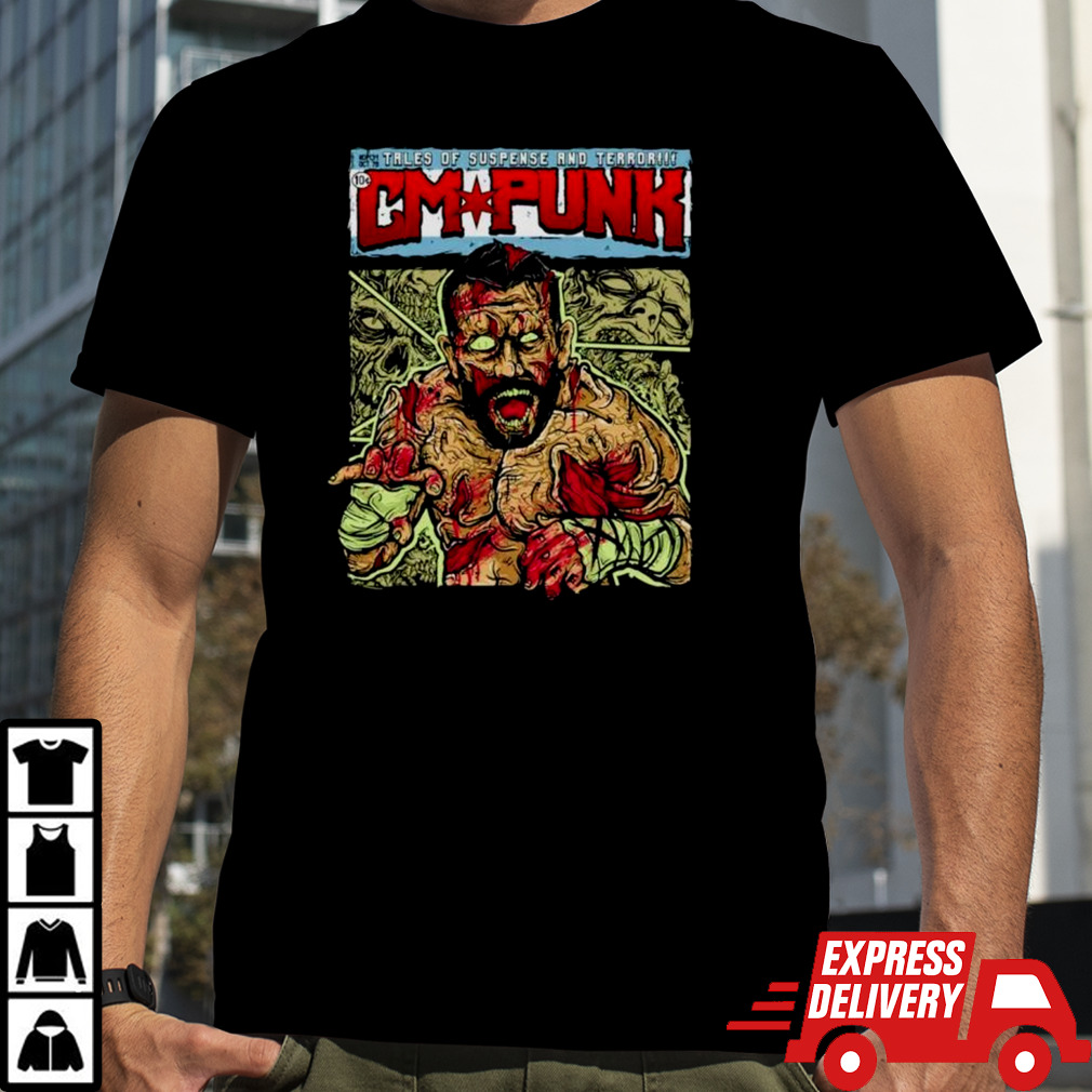 Cm Punk Zombie tales of suspense and terror shirt