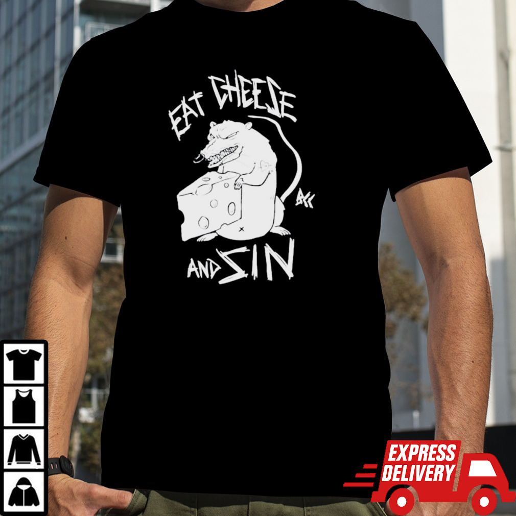 Black Craft Cult Eat Cheese and Sin shirt