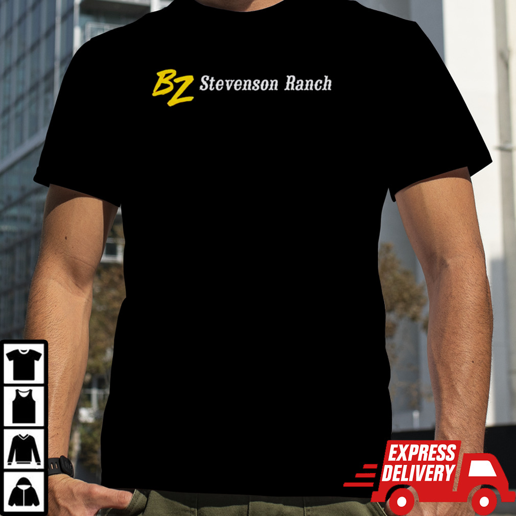 Bz Stevenson Ranch shirt