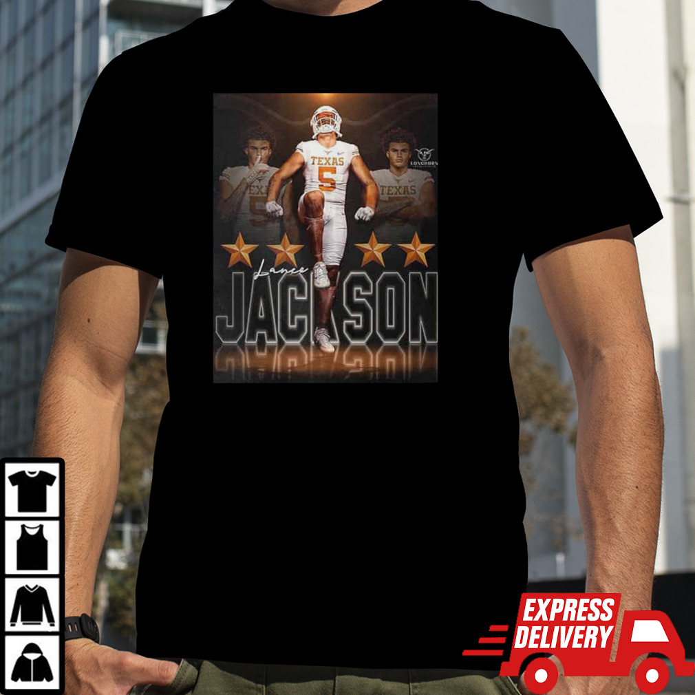 Lance Jackson Texas Longhorns 6’6 260 Athlete Is Heading To Texas Fan Gifts Poster T-Shirt