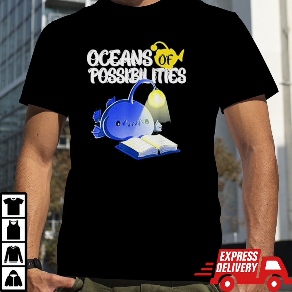 Oceans Of Possibilities Summer Reading 2024 Anglerfish Shirt