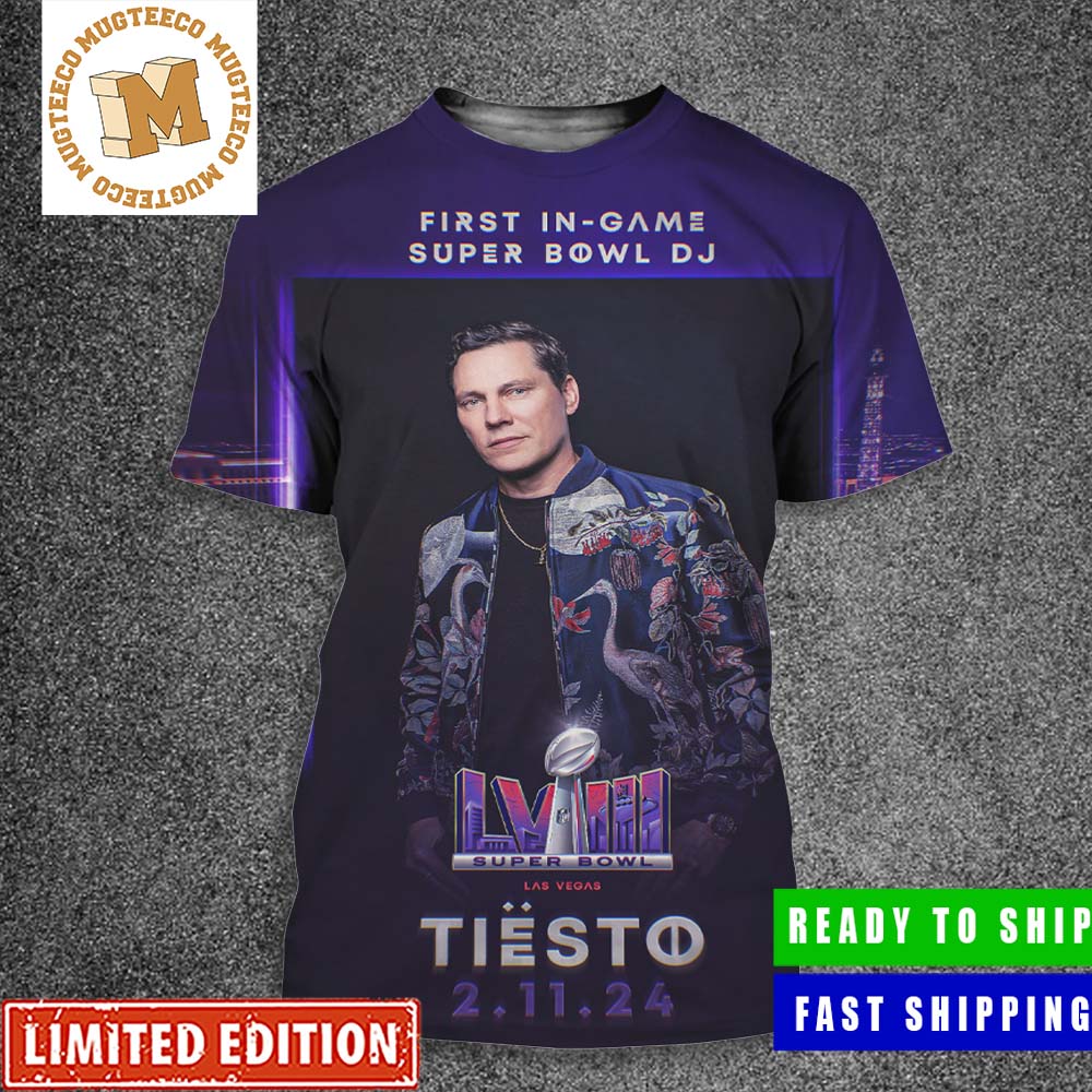 Tiesto Super Bowl LVIII First In-Game Super Bowl DJ February 11 All Over Print Shirt