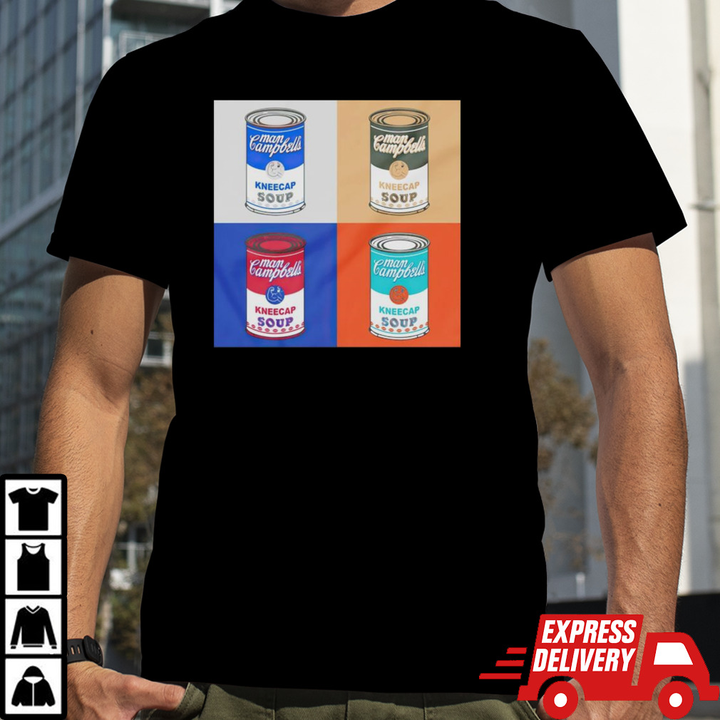 Man Campbell’s Kneecap Soup 4X shirt