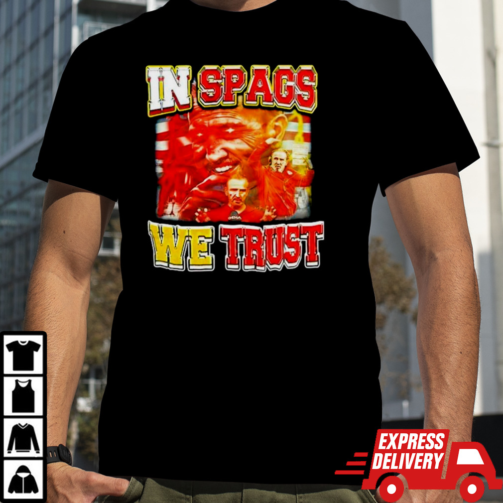 Steve Spagnuolo in spags we trust shirt