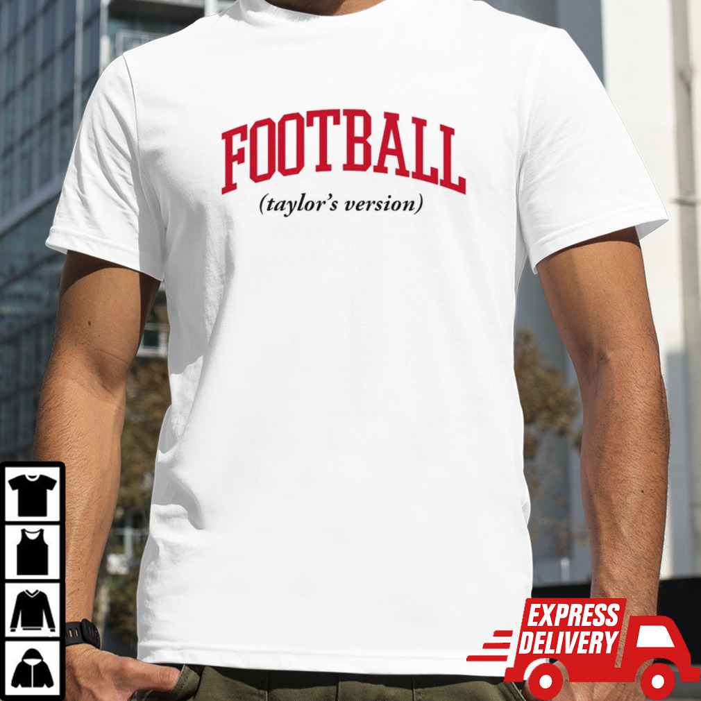 Football Taylor’s Version shirt