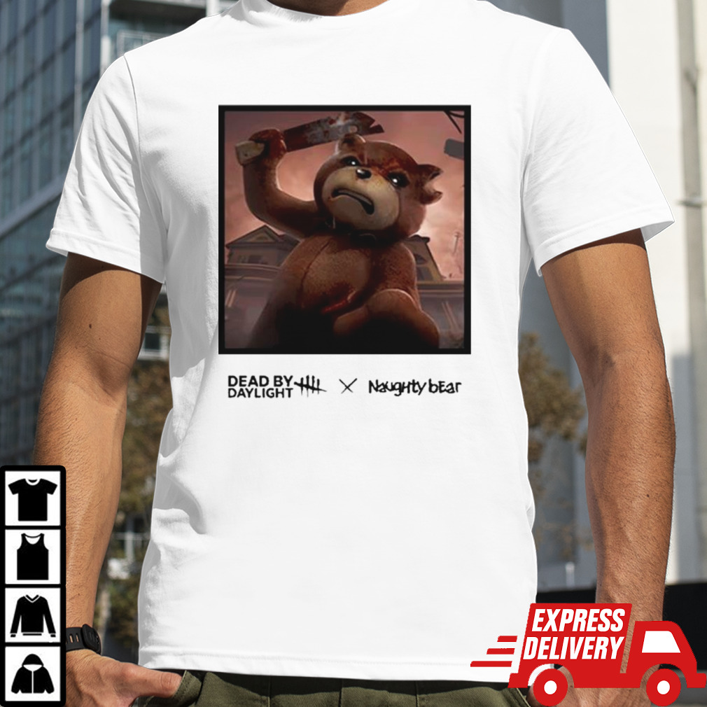 Dead By Daylight X Naughty Bear shirt