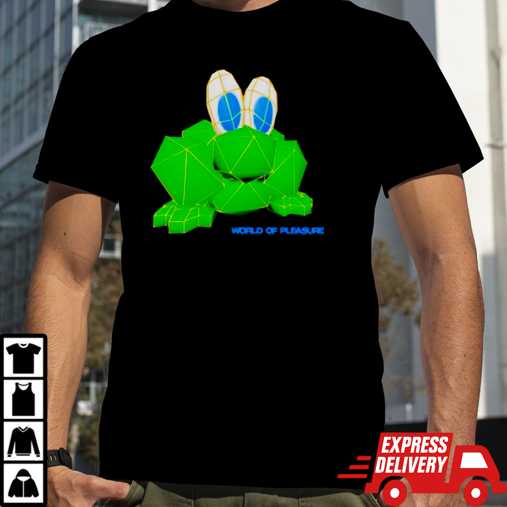 Frog world of pleasure shirt