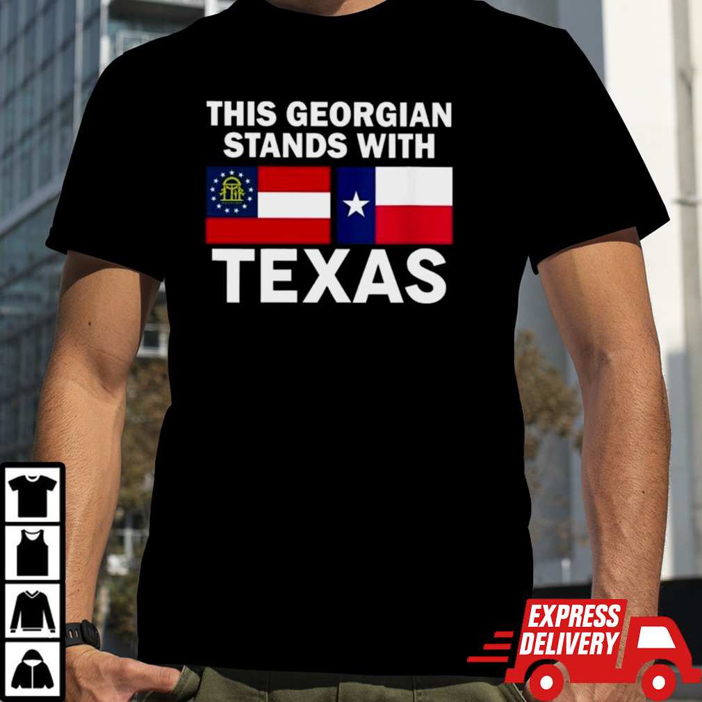 This Georgian Stands With Texas Shirt