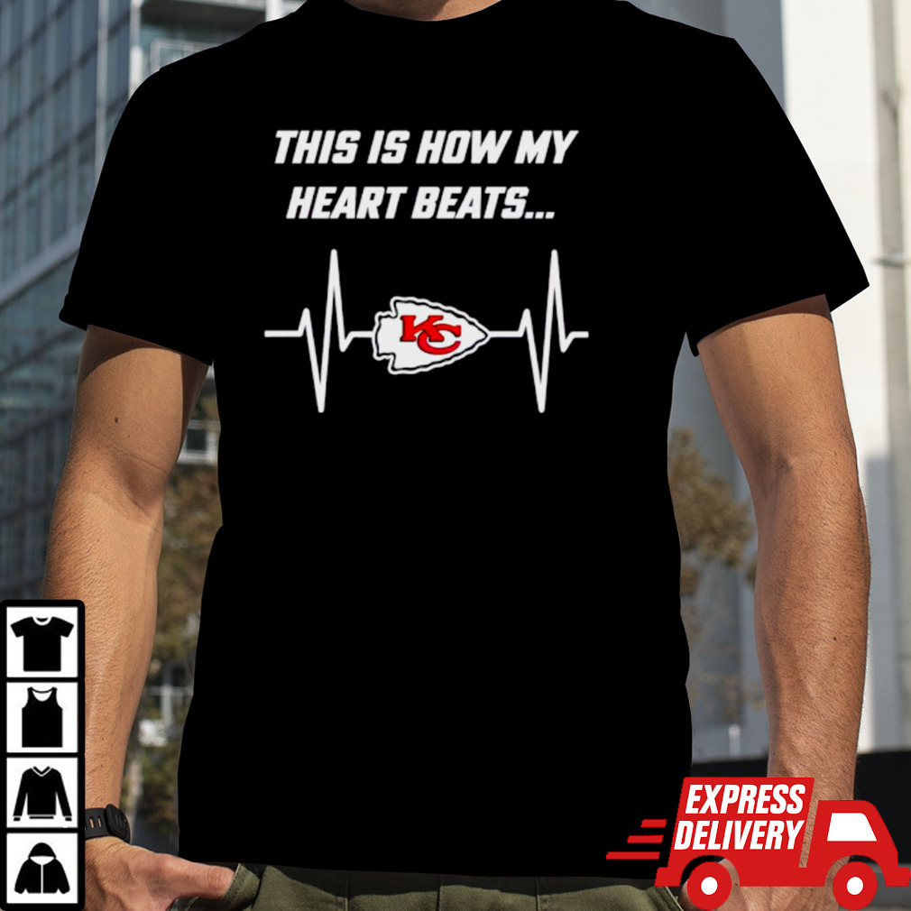 This is how my heart beats Kansas City Chiefs football shirt