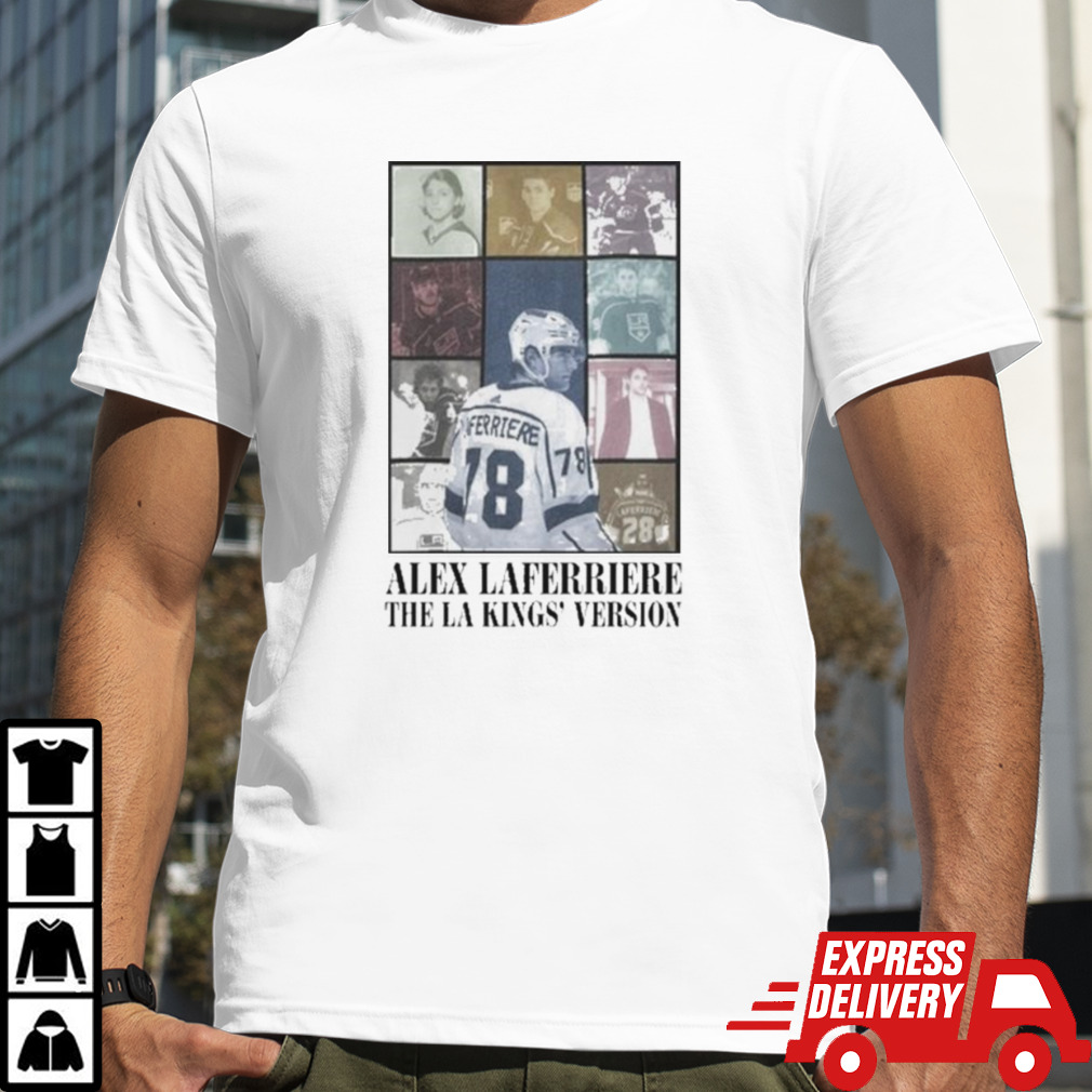 Alex Laferriere The La Kings Version Shirt