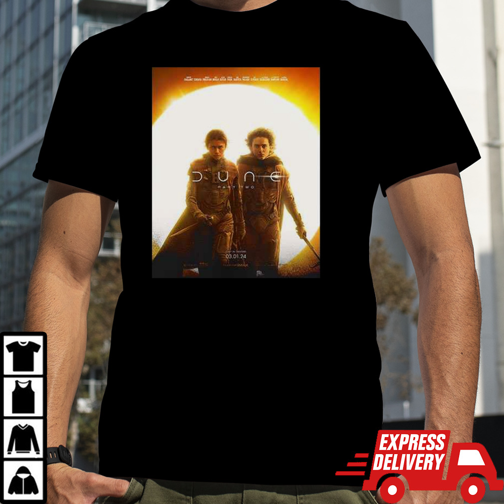 Timothee Chalamet And Zendaya In New Poster For Dune Part Two On March 1 T-Shirt