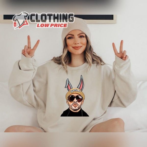 Funny Bad Bunny Shirt, Bad Bunny Concert Shirt, Bad Bunny Sweatshirt, Bad Bunny Sweater