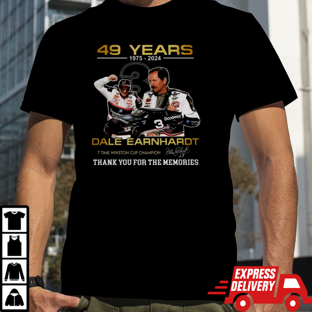 49 Years 1975 – 2024 Dale Earnhardt 7 Time Winston Cup Champion Thank You For The Memories Signature Shirt