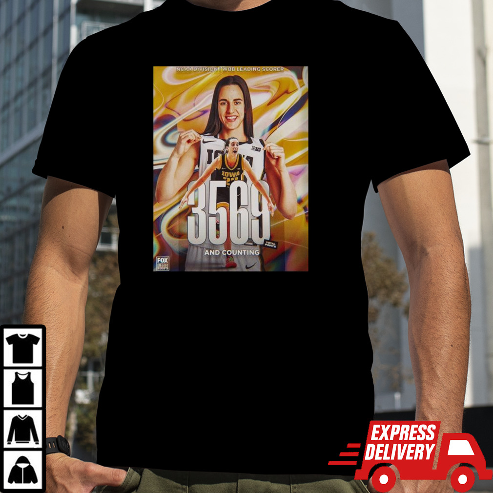 Caitlin Clark 3569 Total Points And Counting Ncaa Division I Wbb Leading Scorer T-shirt