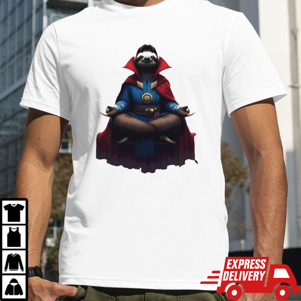 Dr.Sloth funny shirt