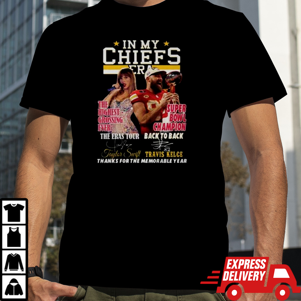 In My Chiefs Era Taylor Swift And Travis Kelce Thanks For The Memorable Year T Shirt