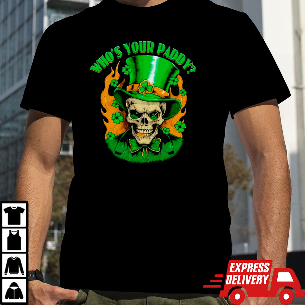 Skull Irish Gentleman who’s your paddy St Patrick’s day shirt