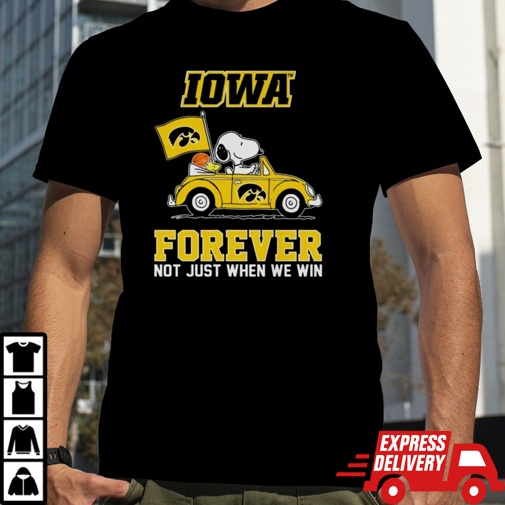 Snoopy And Woodstock Driving Car Iowa Hawkeyes Forever Not Just When We Win Shirt