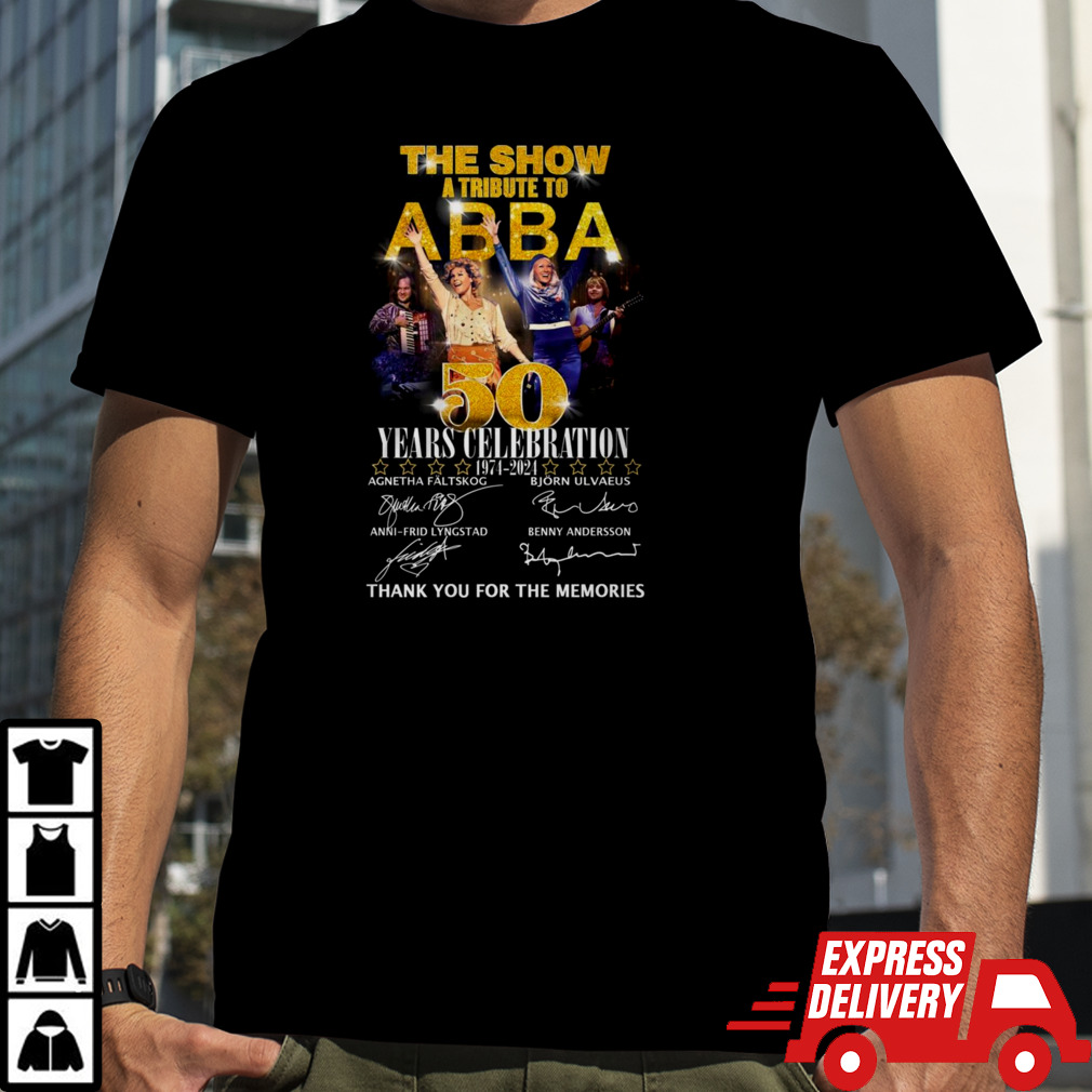 The Show A Tribute To ABBA 50 Years Celebration 1974 – 2024 Thank You For The Memories T Shirt