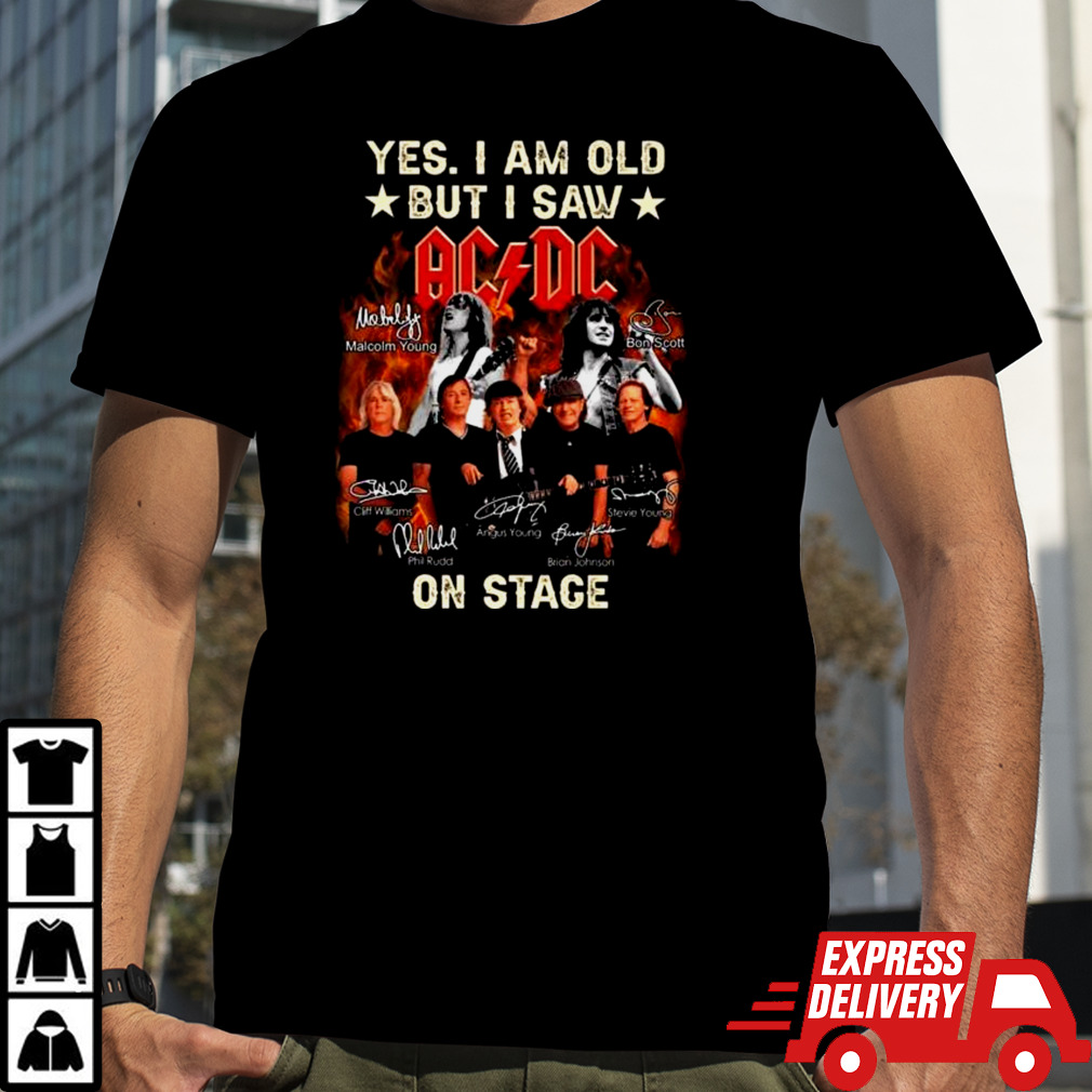 Yes I Am Old But I Saw ACDC On Stage 2024 Signatures Shirt