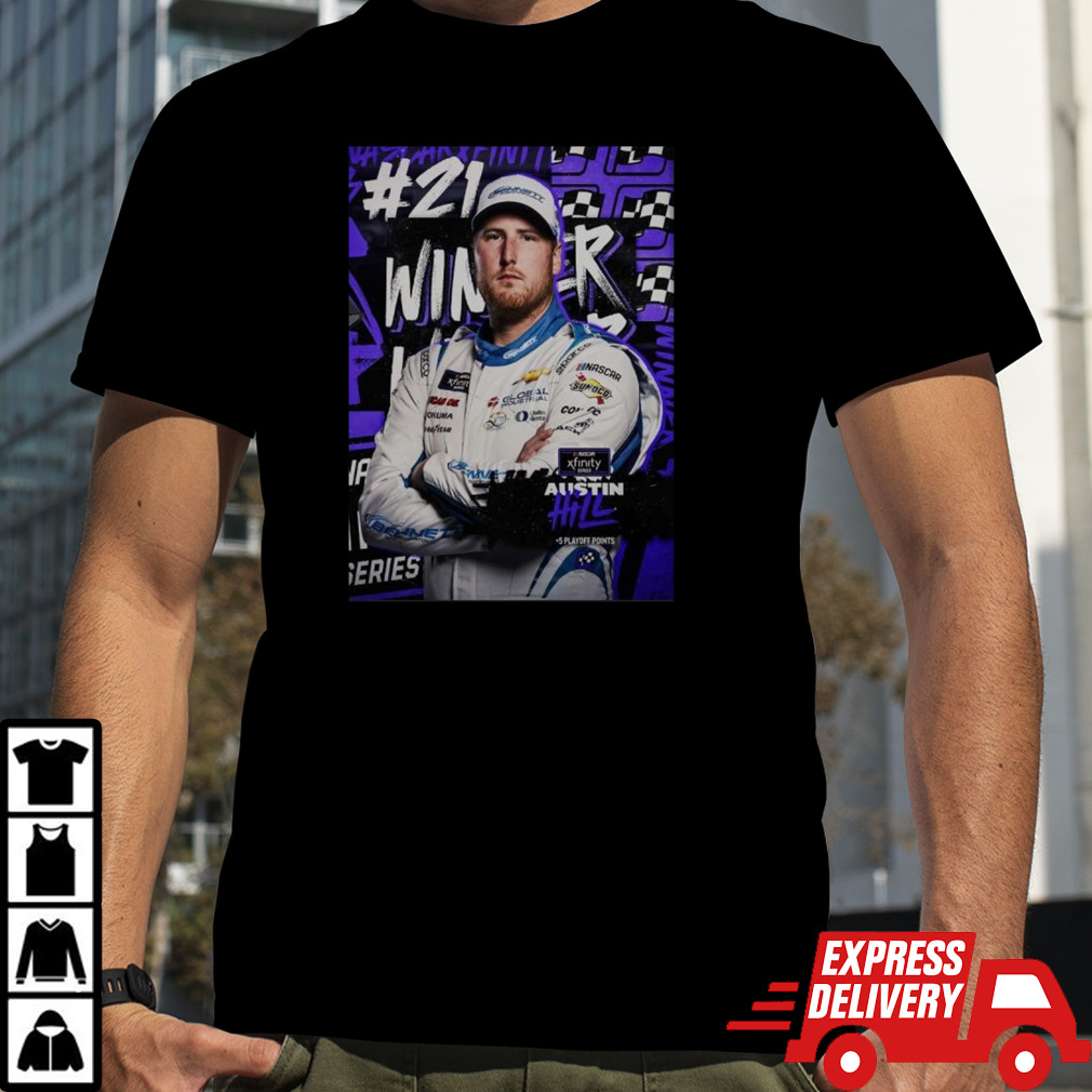 Congrats Austin Hill Is A Winner At Daytona 500 Xfinity Racing 2024 Third Year In A Row T-shirt