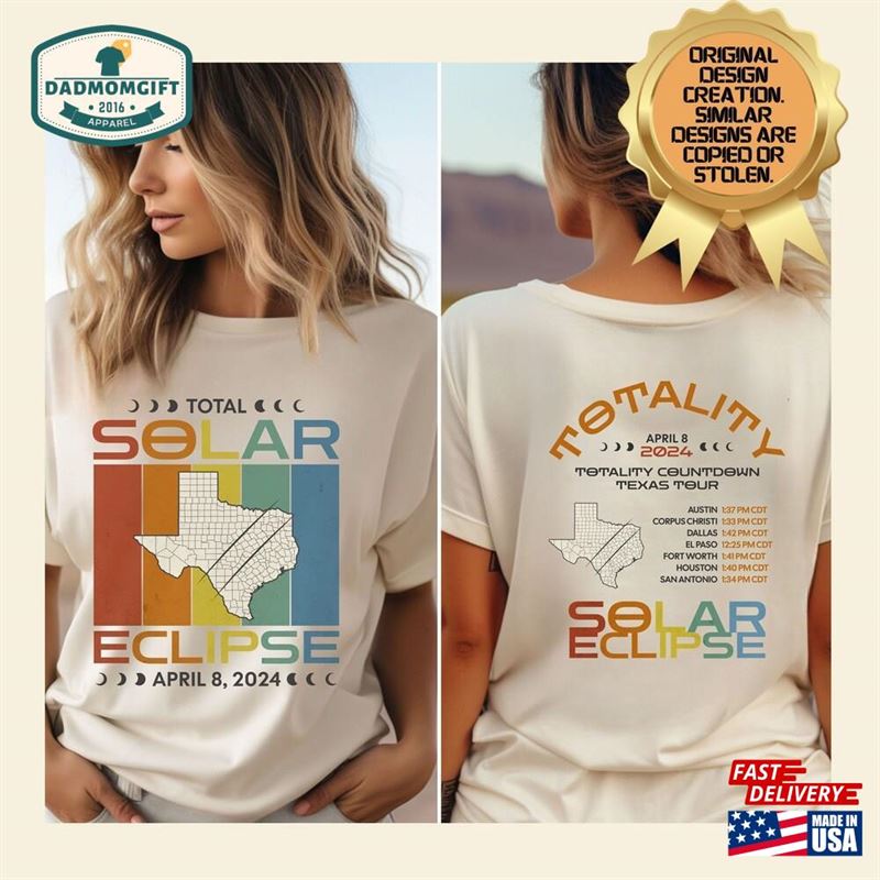 Custom Total Solar Eclipse April 2024 Shirt Texas 4 8 24 T-Shirt Group Tee Sweatshirt