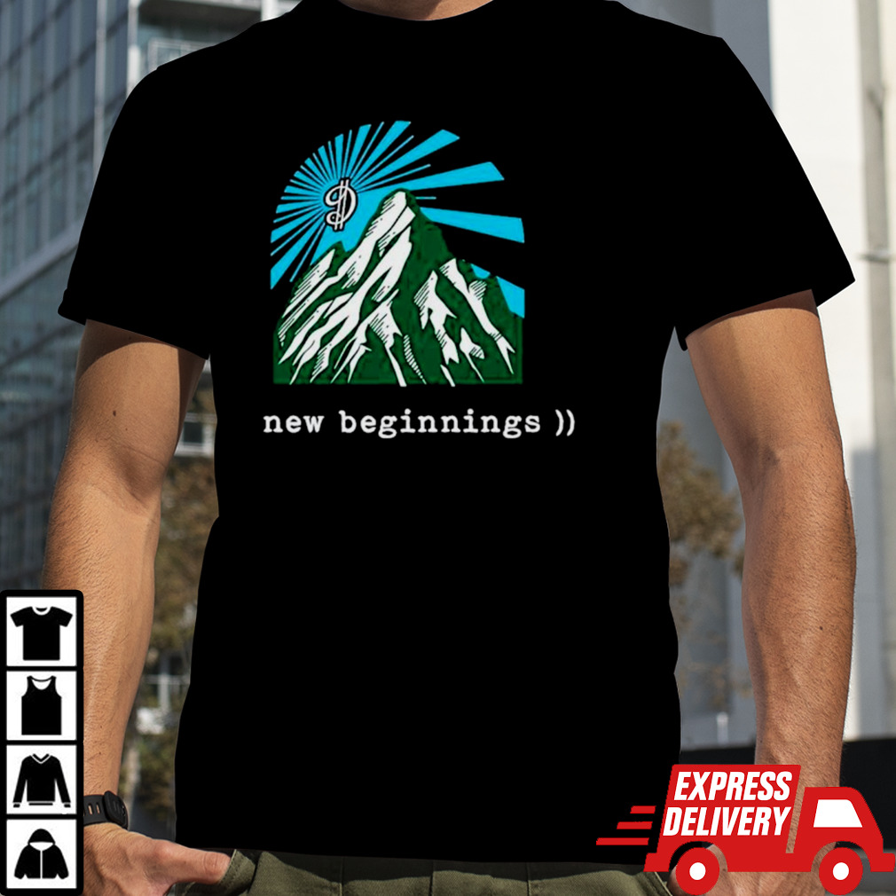 Dame D.O.L.L.A. New Beginnings shirt