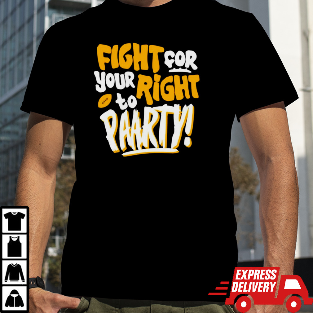 Fight For Your Right To Party Football Kansas City Chiefs shirt