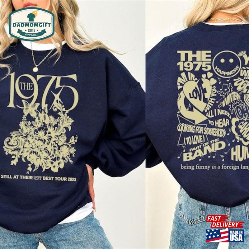 Retro The 1975 Tour 2024 Shirt Still At Their Very Best Band Fan T-Shirt Classic