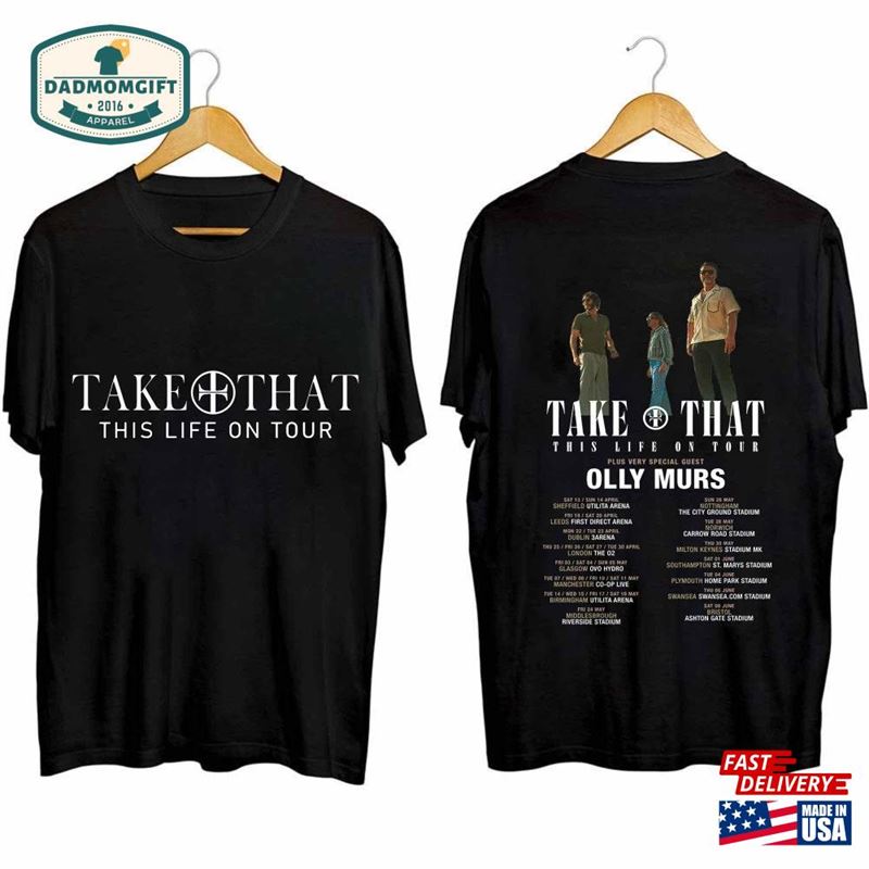 Take That This Life On Tour 2024 Shirt Band Fan Gift Classic Hoodie