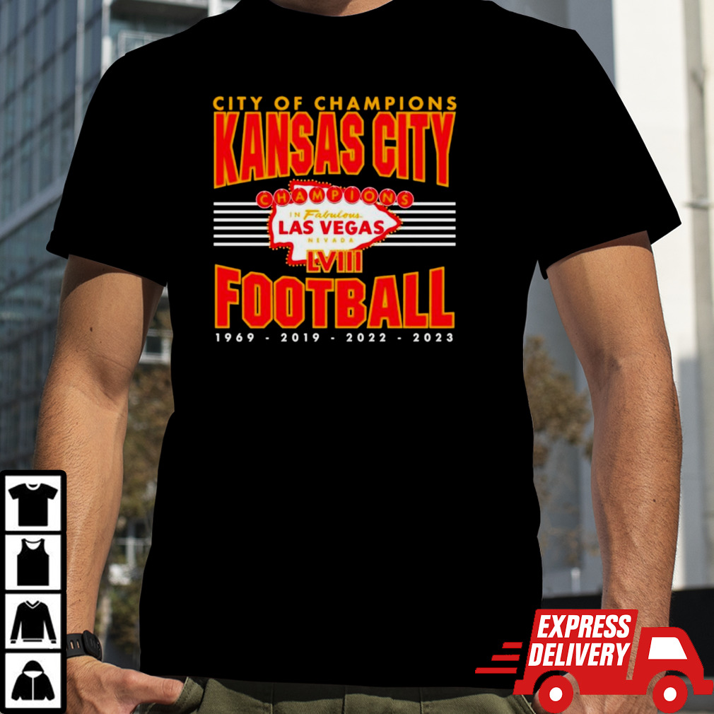 City Of Champions Kansas City Football Super Bowl LVIII shirt