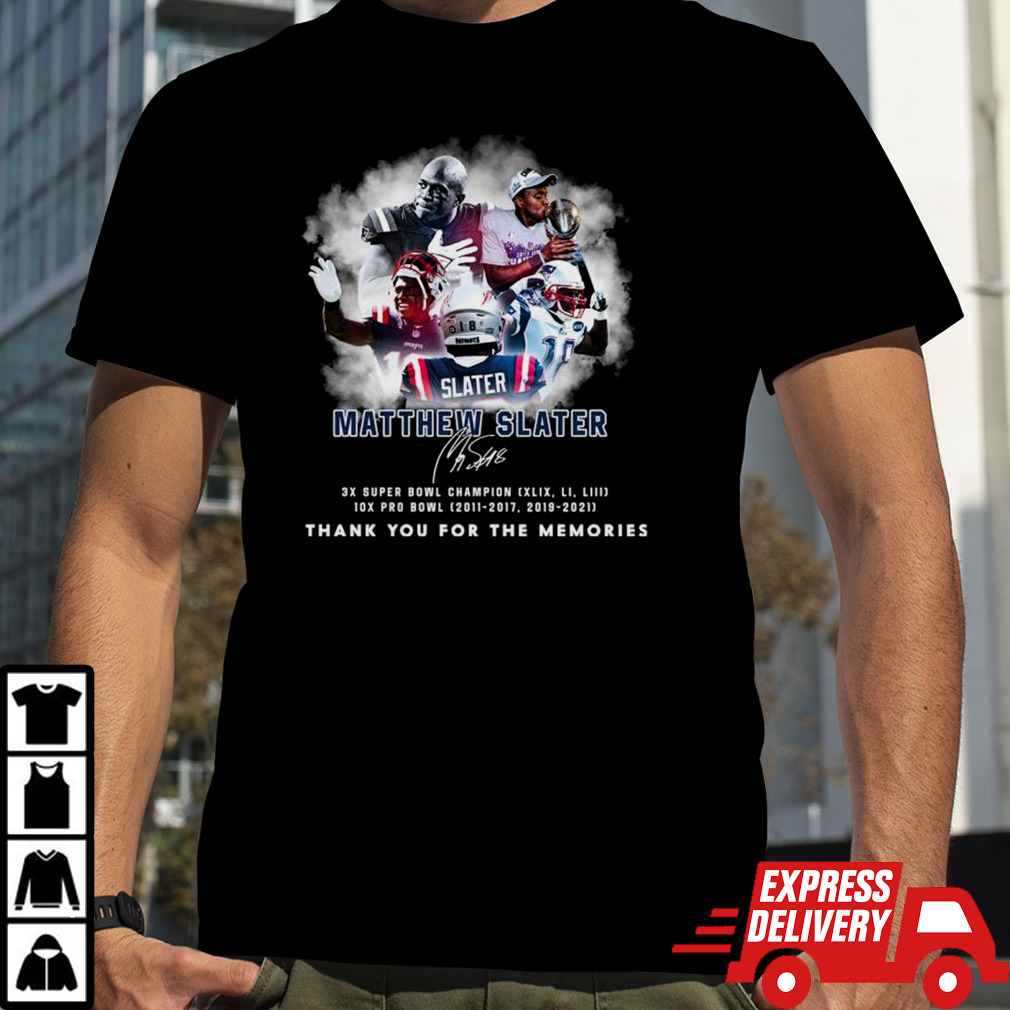 Matthew Slater New England Patriots thank you for the memories shirt