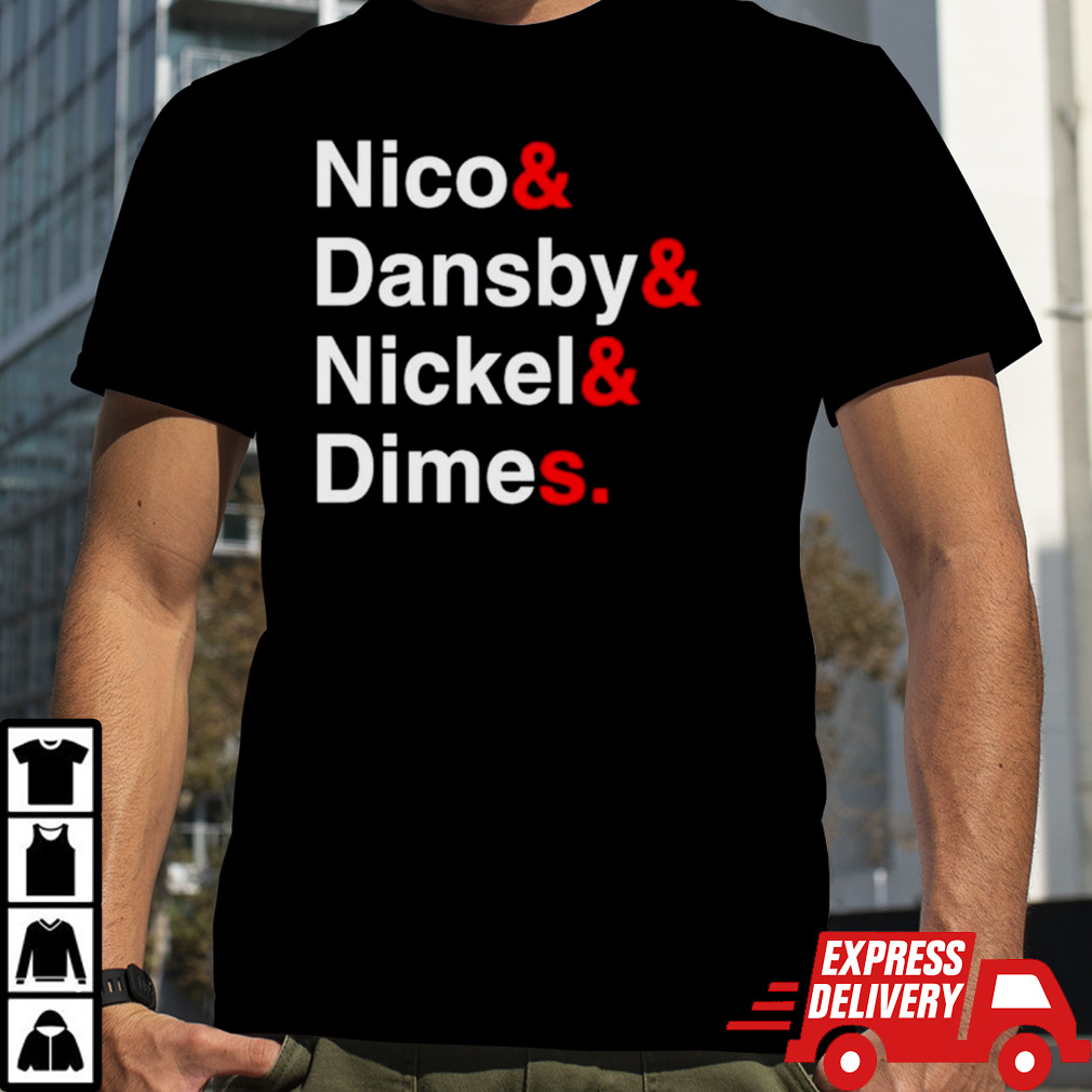 Nico & Dansby & Nickel & Dimes shirt