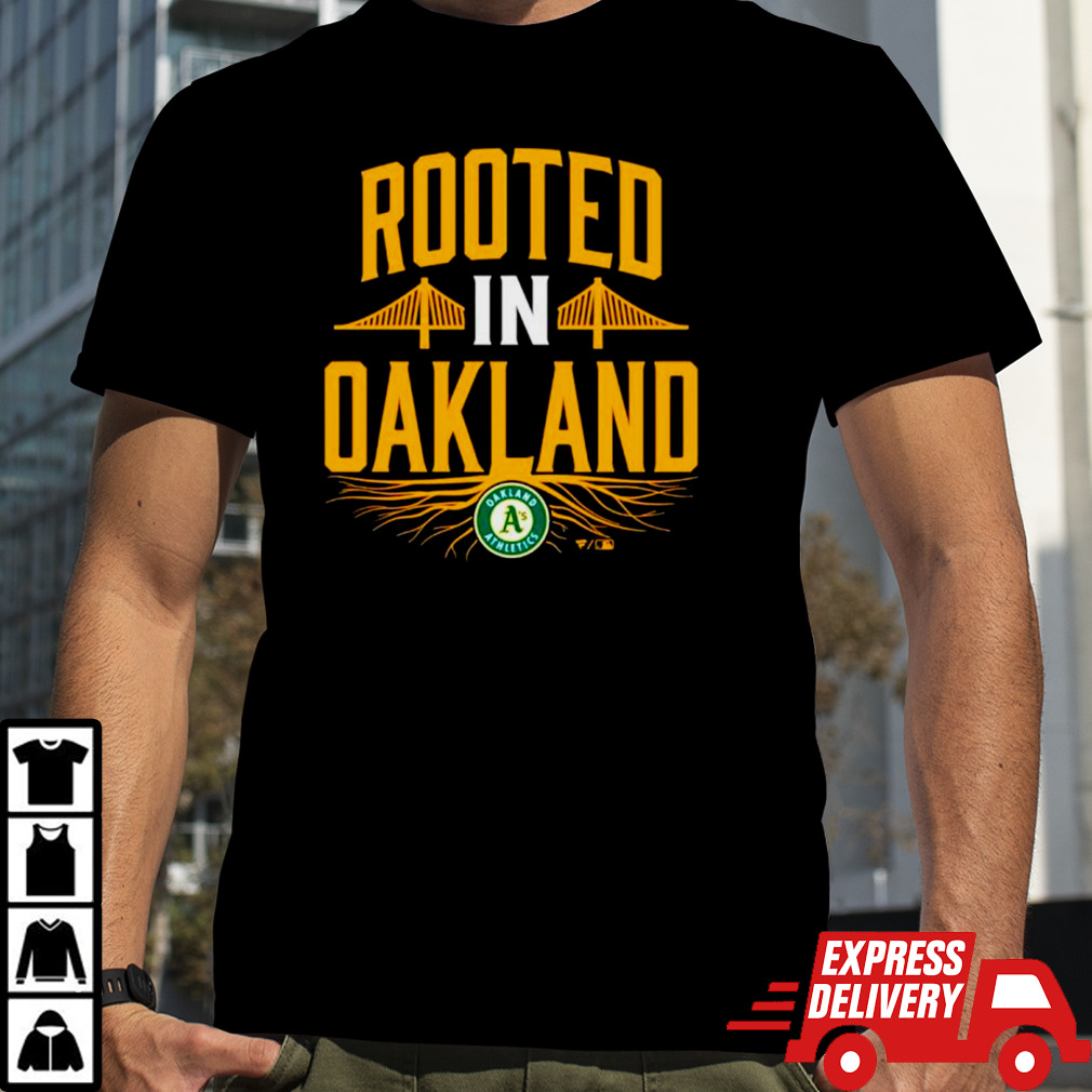 Rooted In Oakland MLB Baseball shirt