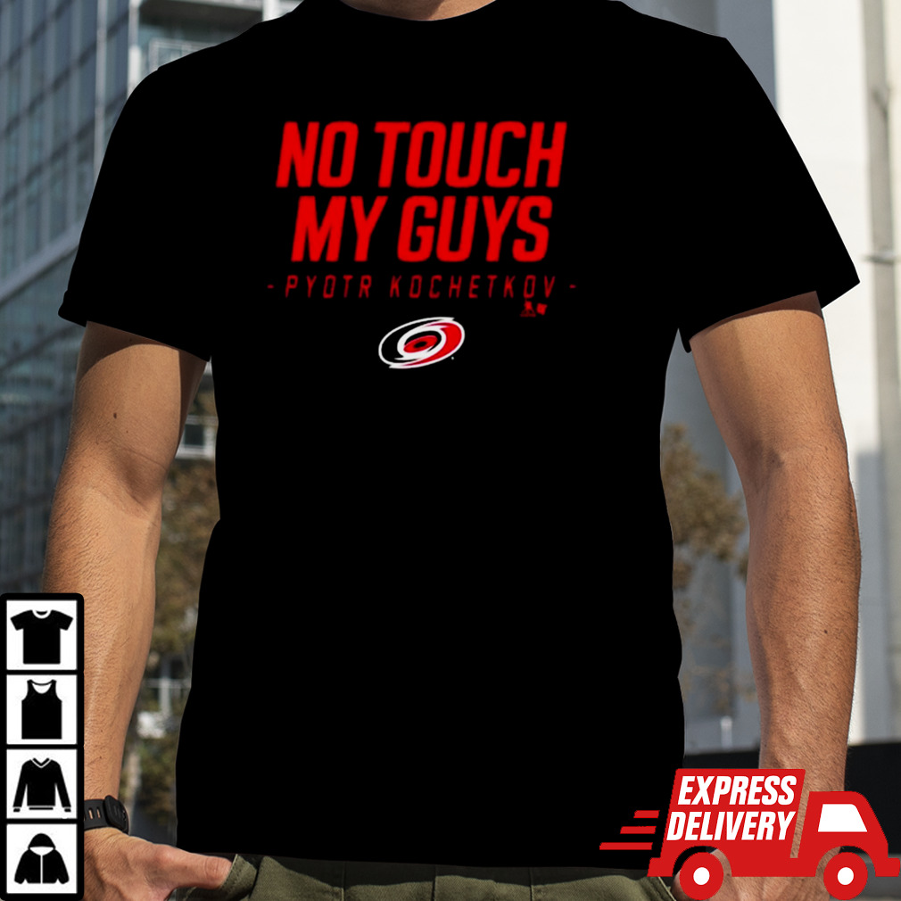 Carolina Pro No Touch My Guys Pyotr Kochetkov T-shirt