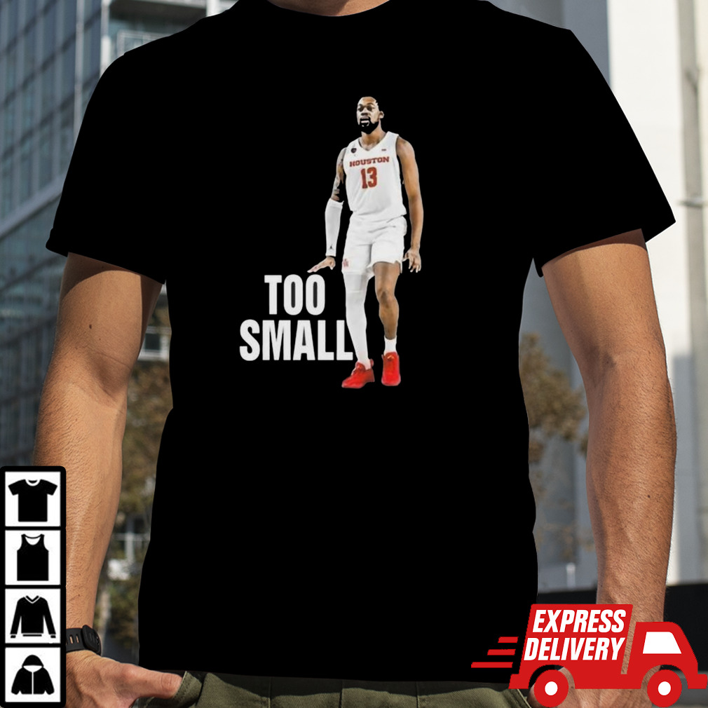 J’wan Roberts Too Small Shirt