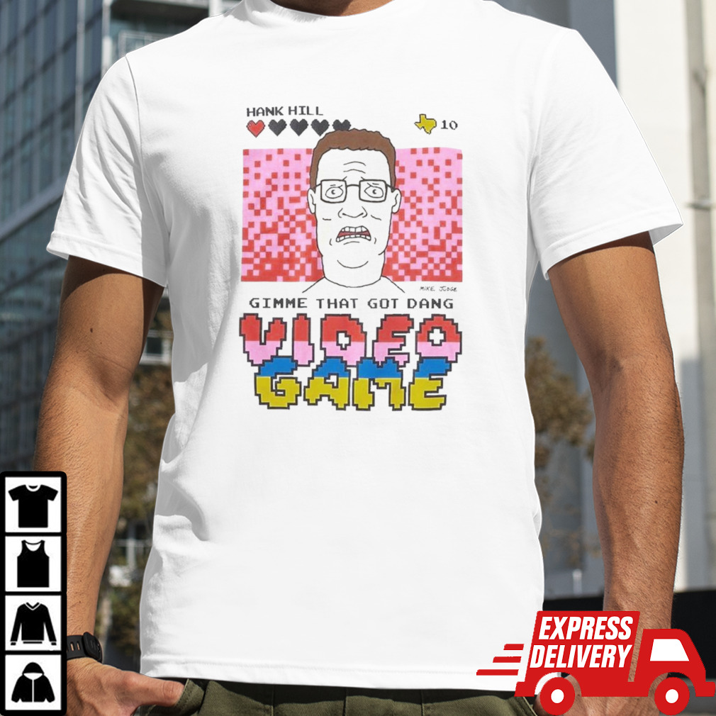 King Of The Hill Hank Hill Video Game T-shirt