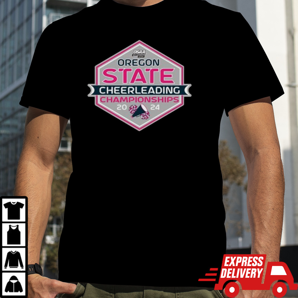 2024 OSAA State Cheerleading Championships Shirt