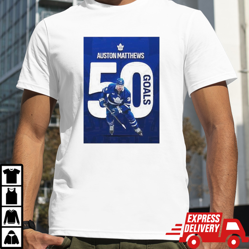 50 Goals For Auston Matthews Number 34 Player In NHL History Hit 50 Goals In Season Unisex T Shirt