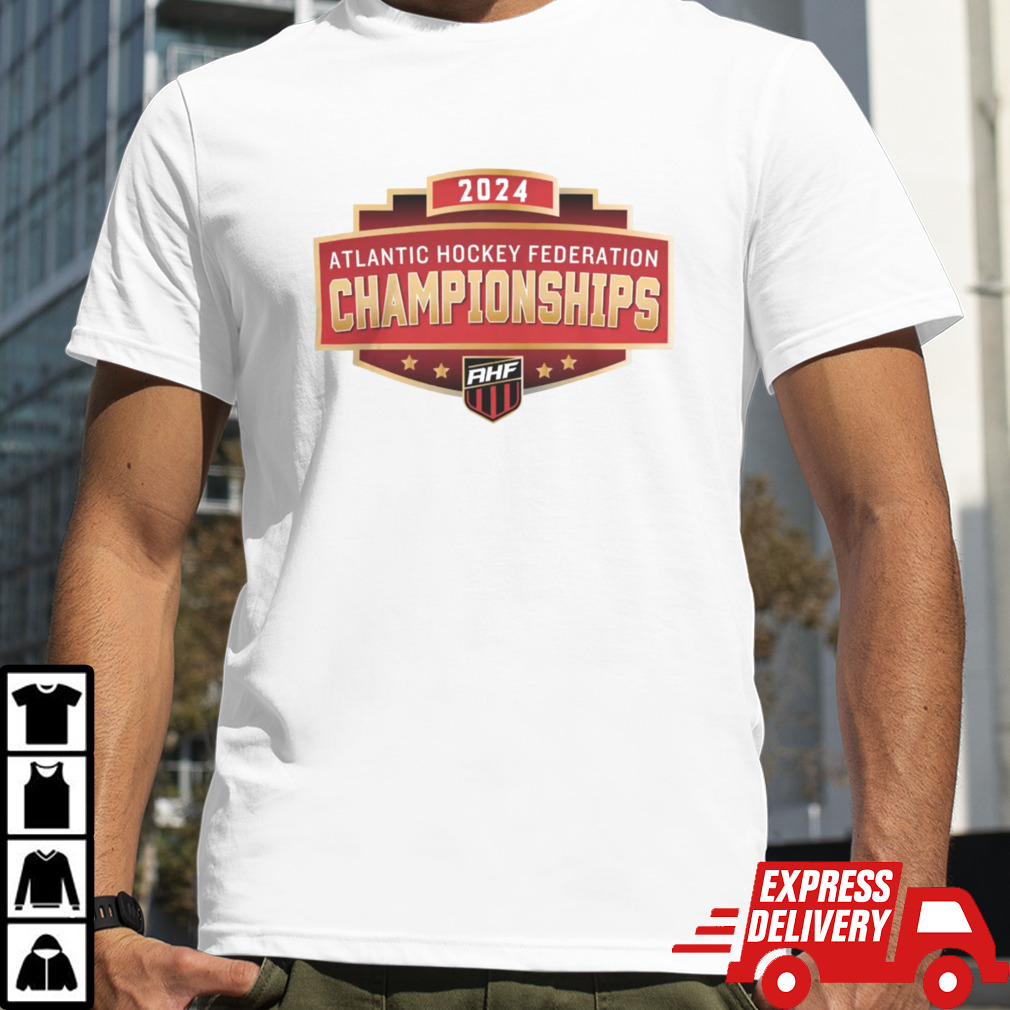 Atlantic Hockey Federation Champion 2024 shirt