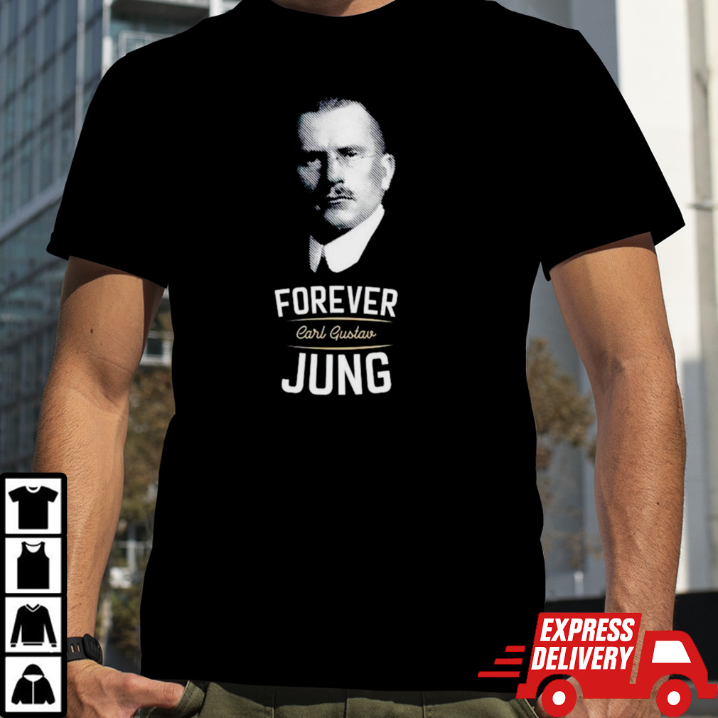 Forever Carl Gustav Jung shirt