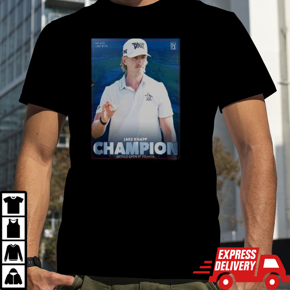 Jake Knapp 2024 Mexico Open At Vidanta Champions First Tour Victory T-shirt