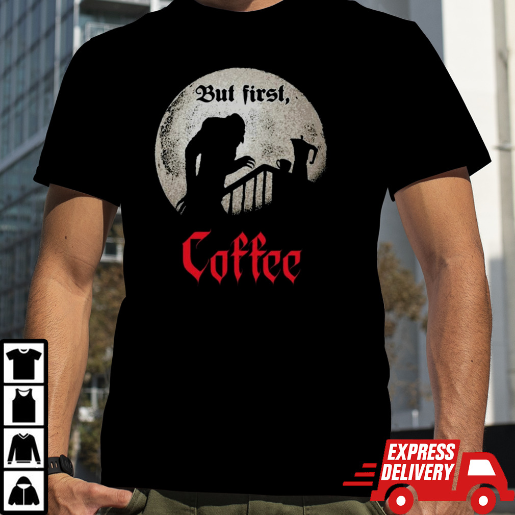 Qwertee Shop But First, Coffee T-shirt