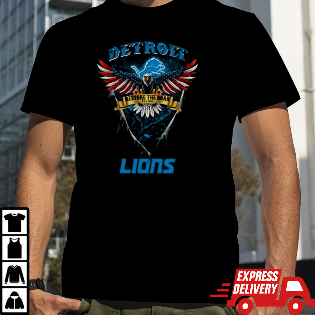 Restore The Roar Detroit Lions Football US Eagle T-shirt