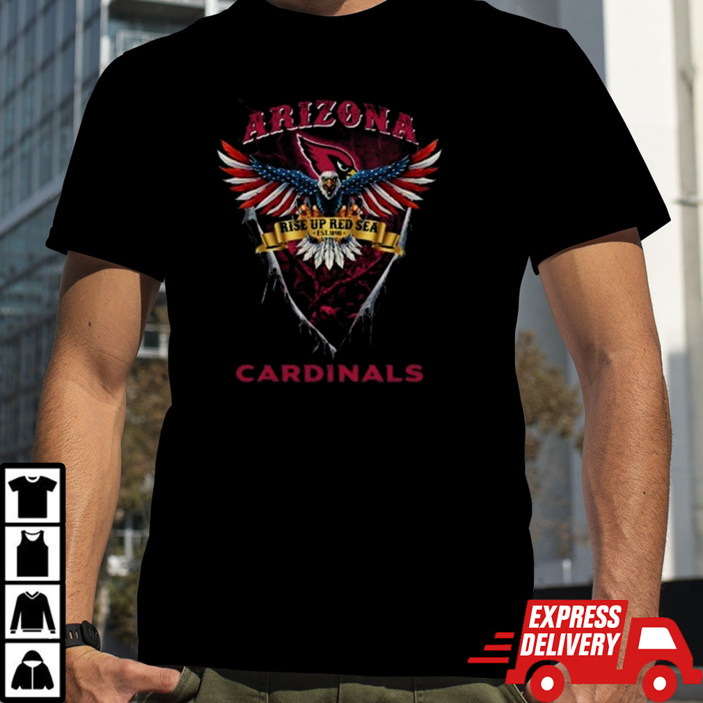Rise Up Red Sea Arizona Cardinals Football US Eagle T-shirt