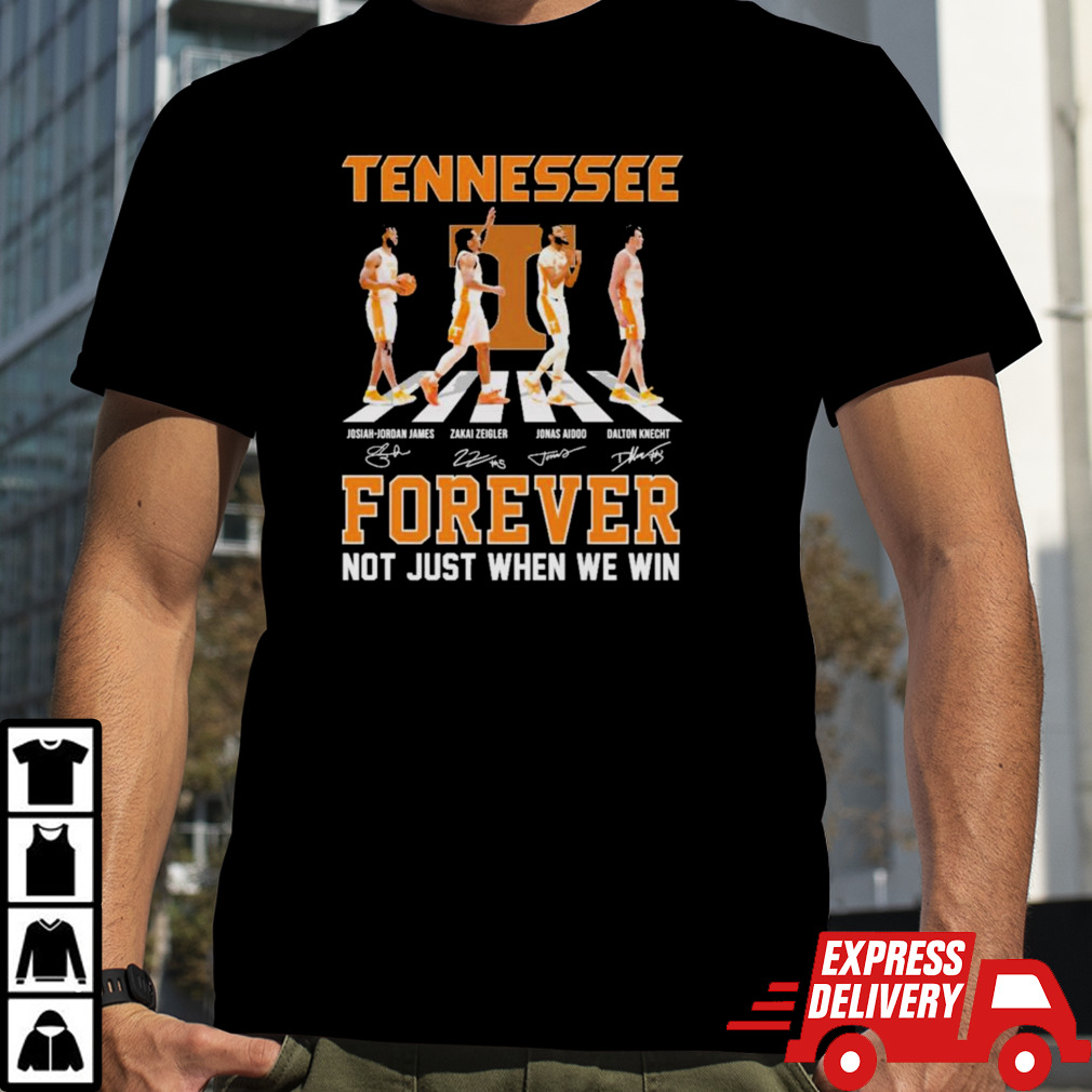 Tennessee Volunteers Men’s Basketball Abbey Road Forever Not Just When We Win Signatures Shirt
