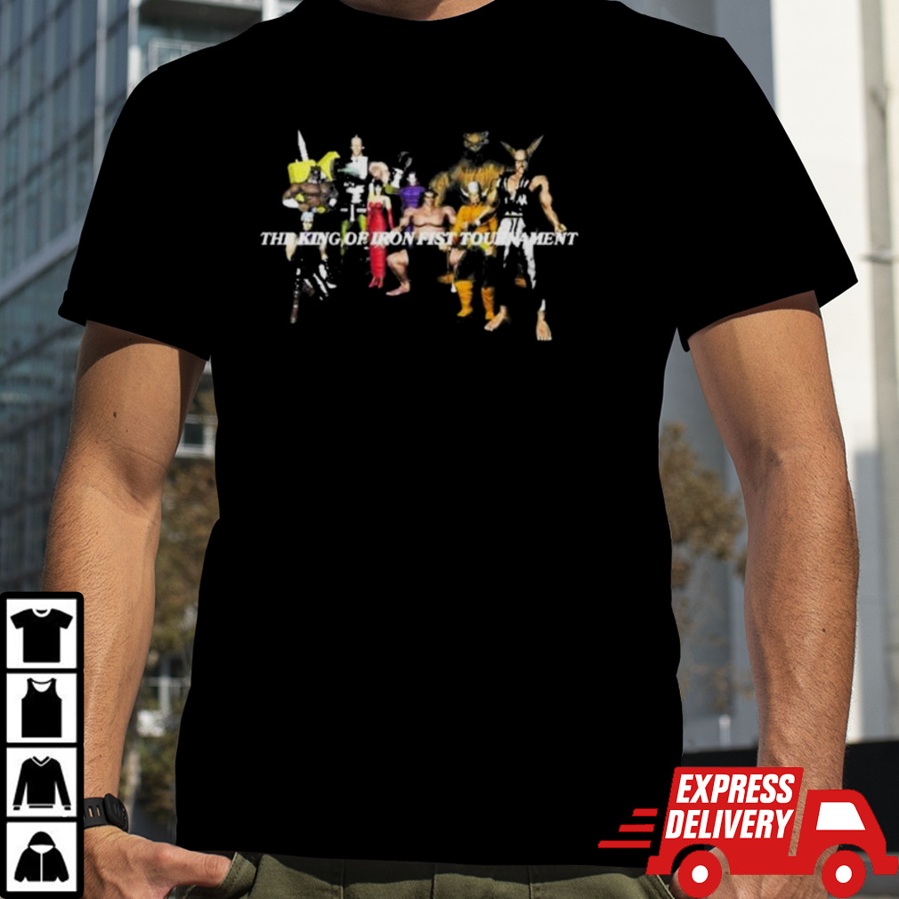 The King Of Iron Fist Tournament shirt